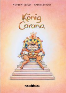 Das aktuelle Kinderbuch zum Thema Corona