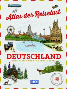 Atlas der Reiselust: Deutschland