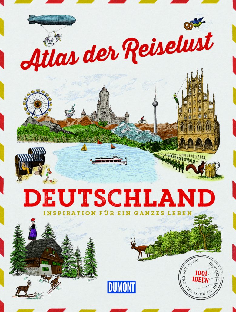 Atlas Der Reiselust Deutschland DuMont Reiseverlag 2022